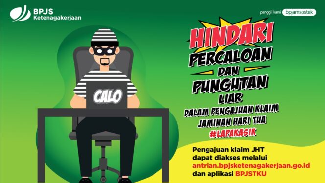 
					Cegah Calo, Protokol Lapak Asik BPJAMSOSTEK Permudah Klaim JHT