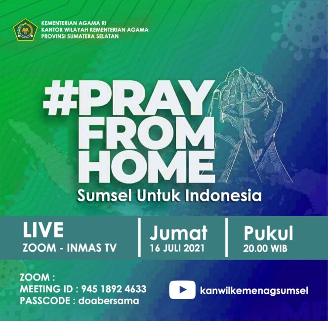 
					Sumsel Melangitkan Doa Agar Pandemi Covid-19 Segera Sirna