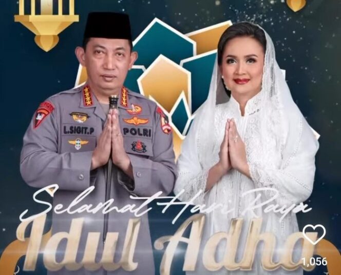 
Kapolri: Selamat Idul Adha 1444 H, Jadikan Hari Raya Qurban Untuk Bersyukur dan Peduli Sesama