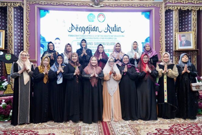 
					Tingkatkan Kecintaan Pada Rasulullah, Ketua TP PKK Sumsel Gelar Peringatan Maulid Nabi Muhammad SAW