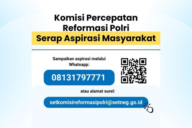 
Komisi Percepatan Reformasi Polri Serap Aspirasi Masyarakat Melalui WhatsApp dan Surel