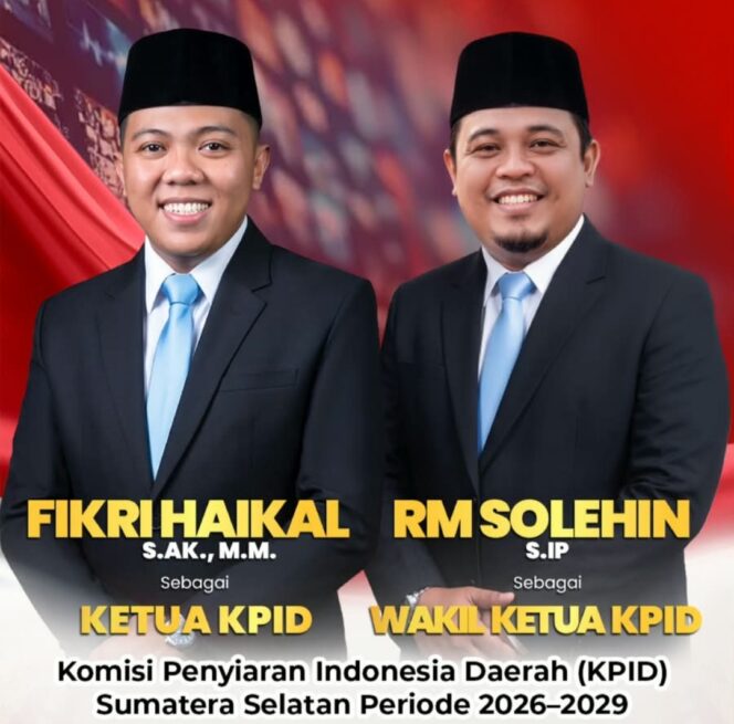 
Sah! Fikri Haikal dan RM Solehin Resmi Pimpin KPID Sumsel 2026–2029